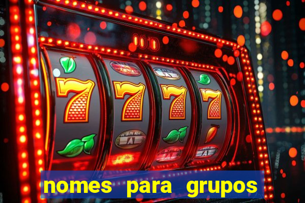 nomes para grupos de loteria no zap